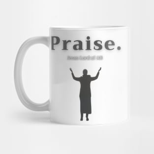 Praise Jesus Lord of All Mug